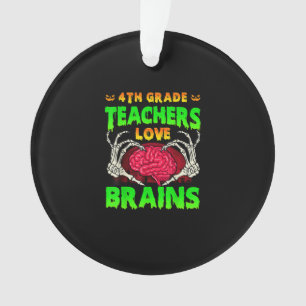 4. Klasse Lehrer Brains Skeleton Hand Heart Hall Ornament