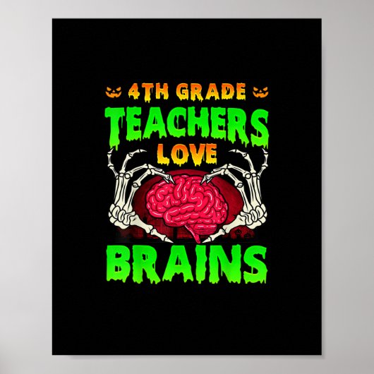 4. Klasse Lehrer Brains Skeleton Hand Heart Hall Poster (Vorne)