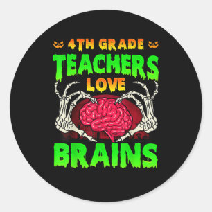 4. Klasse Lehrer Brains Skeleton Hand Heart Hall Runder Aufkleber