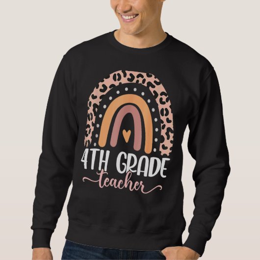 4. Klasse Lehrer Lehrer Liebe Inspirierte Erster T Sweatshirt (Vorderseite)