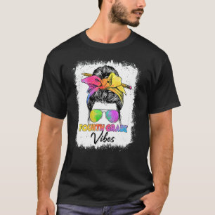 4. Klasse vibes Messy Bun Kinder Mädchen zurück na T-Shirt