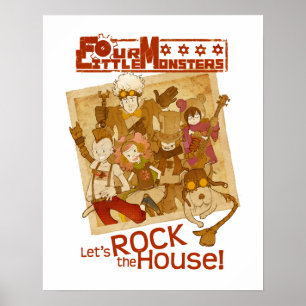 4 Kleine Monster - Lasst uns das Haus rocken Poster