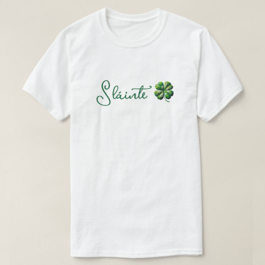 4 Leaf Clover - Slainte T-Shirt (Design vorne)