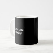 4 Letters One Word Stop Funny Gag Kaffeetasse (Vorderseite Links)