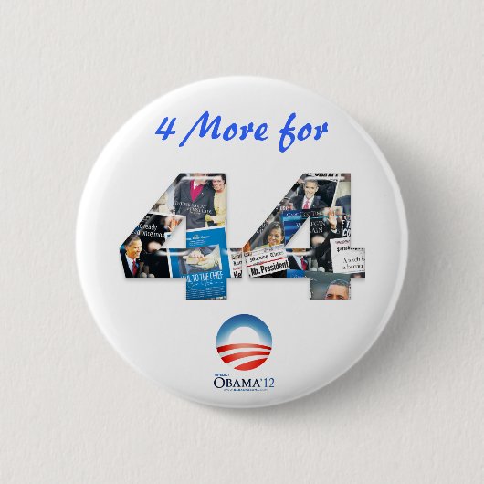 4 mehr für 44 Obama Wiederwahl-Knopf Button (Vorderseite)