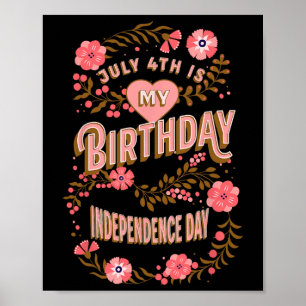 4. Mein Geburtstag, Unabhängigkeitstag Poster