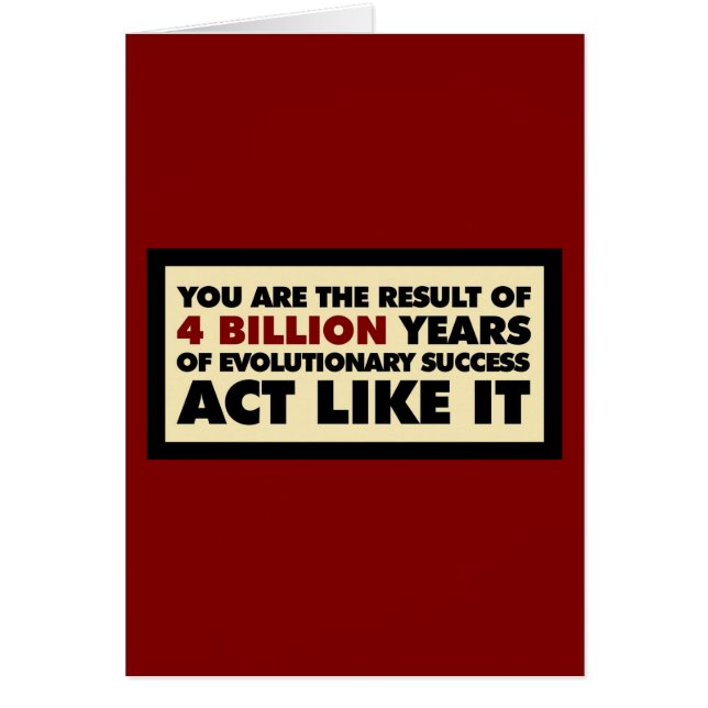 4 Milliarde Jahre Evolution. Tat mögen es (Vorne)