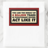 4 Milliarden Jahre Evolution. Tu so! Rechteckiger Aufkleber (Tasche)
