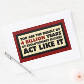 4 Milliarden Jahre Evolution. Tu so! Rechteckiger Aufkleber (Umschlag)