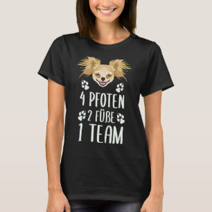 4 Paws 2 Feet 1 Team Chihuahua T-Shirt