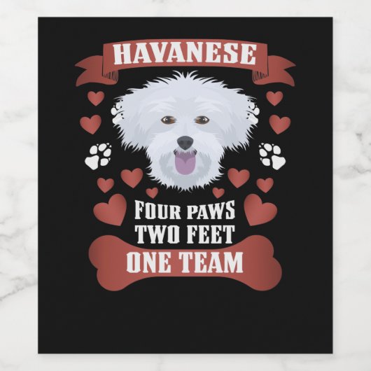 4 Paws 2 Feet 1 Team, Havanna Weinetikett (Einzelnes Label)