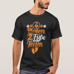 4 Paws 2 Füße eines Teamhundehalters Hundemotif T-Shirt