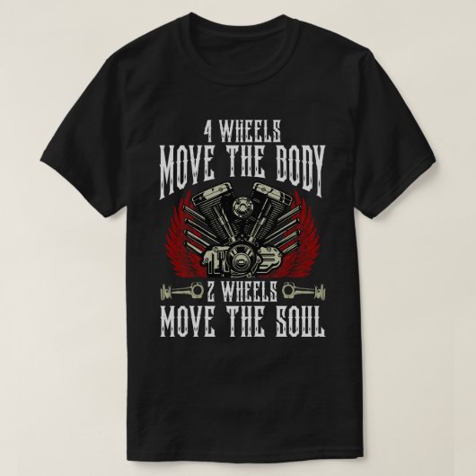 4 Räder bewegen die Soul-2-Räder T-Shirt (Design vorne)