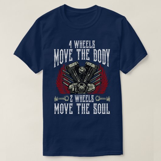 4 Räder bewegen die Soul-2-Räder T-Shirt (Design vorne)