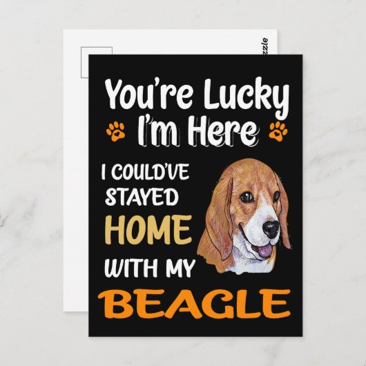 4 Sie haben Glück beim Zuhause mit meinem Beagle Postkarte (Vorne/Hinten)