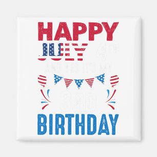 4. Und ja, es ist mein 3. Geburtstag amerikanische Magnet