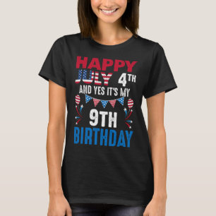4. Und ja, es ist mein 9. Geburtstag amerikanische T-Shirt