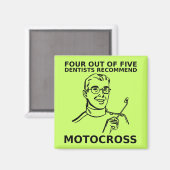 4 von 5 Zahnärzten Motocross Dirt Bike Magnet (Vorderseite/Rückseite)
