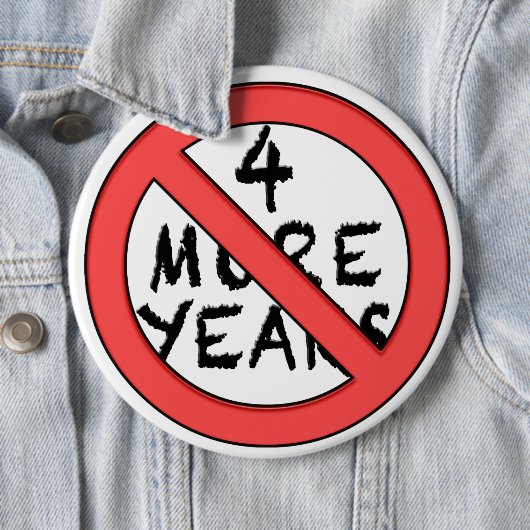 4 Weitere Jahre - NICHT! Anti-Inkumbant Button (Beispiel)