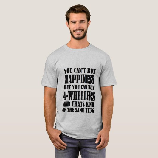 4-WHEELERS=HAPPINESS T-Shirt (Vorne ganz)