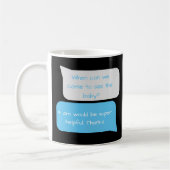 4am Funny New Parters Gesimst Kaffeetasse (Links)