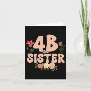 4b Schwester Feministische Bewegung Tee Mama Mutte Karte