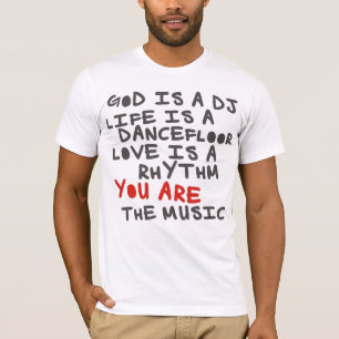 4DJS God is dj Life is der Dancefloor T-Shirt