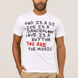 4DJS God is dj Life is der Dancefloor T-Shirt