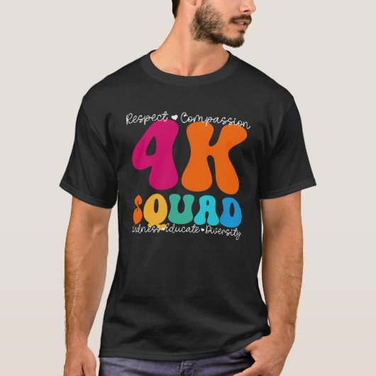 4K Squad Appreciation Week Back to School T-Shirt (Vorderseite)