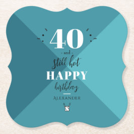 4O und immer noch heiß Untersetzer