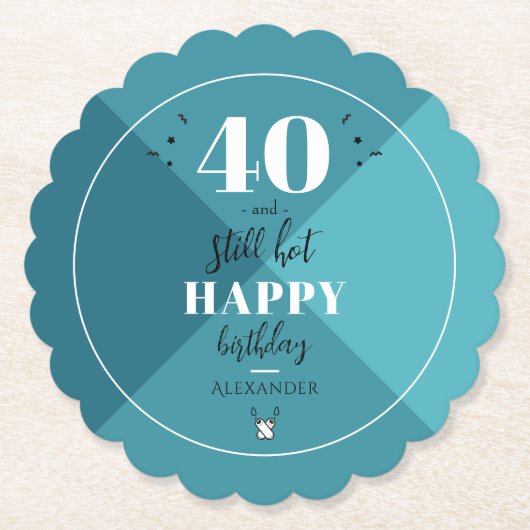 4O und immer noch heiß Untersetzer (Vorderseite)