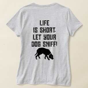 4PawsAdrift Life ist kurz.Lass Deinen Hundeschlitt T-Shirt