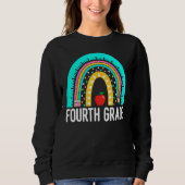 4th Fourth Grade Cute Rainbow Back To School Teach Sweatshirt (Vorderseite)