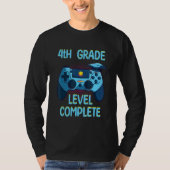 4th Grade Level Complete Last Day Of School  Gradu T-Shirt (Vorderseite)