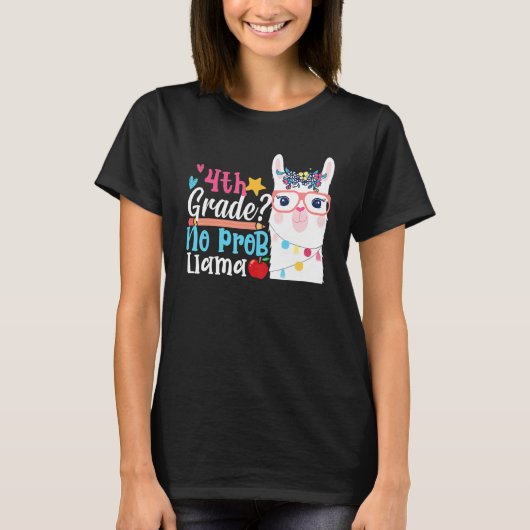 4th Grade No Prob Llama First Day Of School Teache T-Shirt (Vorderseite)