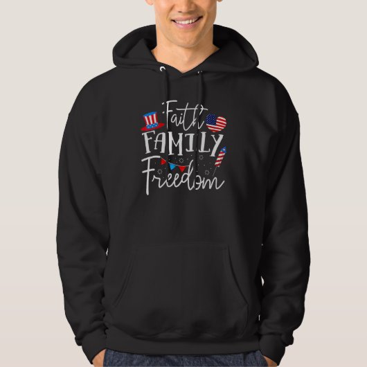 4th Of July American Flag Faith Family Freedom Chr Hoodie (Vorderseite)