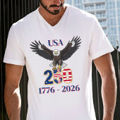4th of July Anniversary 250 Years USA Bald Eagle T-Shirt