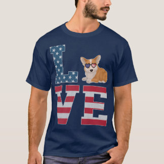 4th of July Decor Patriotic LOVE Corgi Dog America T-Shirt