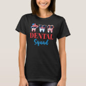 4th Of July Dentist American Patriotic Dental Squ T-Shirt (Vorderseite)