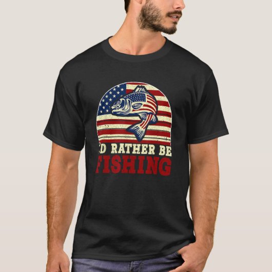 4th of July I d Rather Be Fishing 5 T-Shirt (Vorderseite)