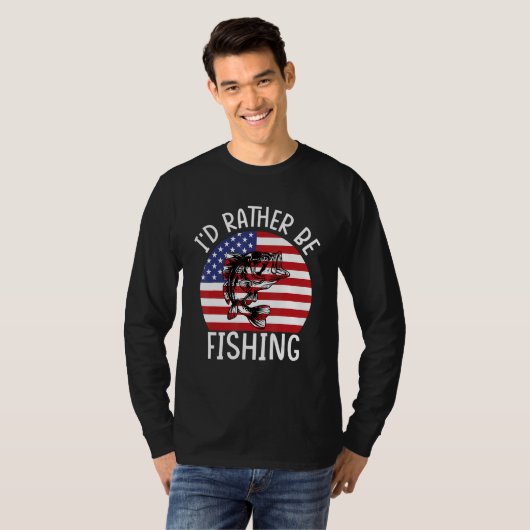 4th of July I d Rather Be Fishing 6 T-Shirt (Vorne ganz)