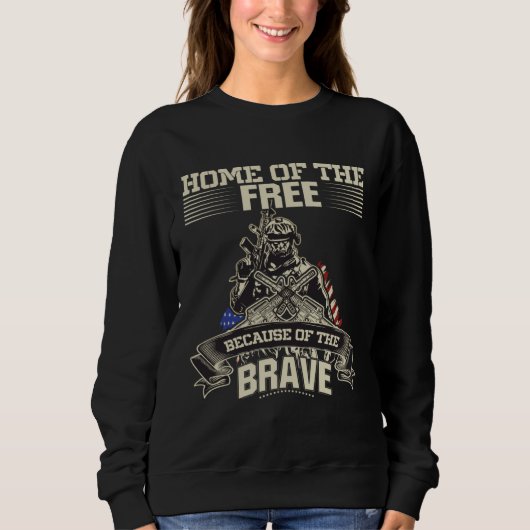 4th of July Military Home of the Free because of t Sweatshirt (Vorderseite)