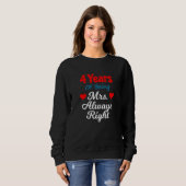 4th Wedding Anniversary for Women Her Mrs Always R Sweatshirt (Vorne ganz)