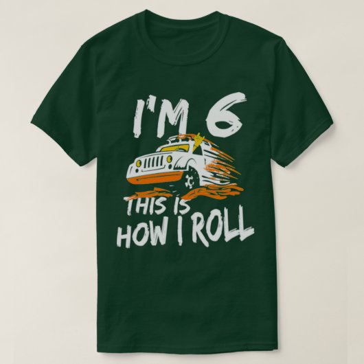 4x4 Monster Truck Im 6 so rolle ich T-Shirt (Design vorne)