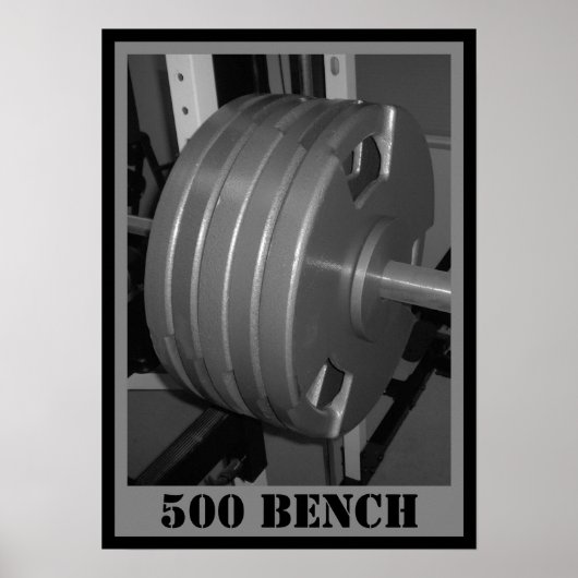 500 BENCH Weightlift-Poster Poster (Vorne)