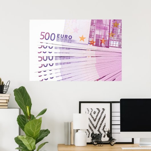 500 Euro Poster (Heimbüro)