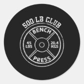 500 Lbs Pound Bench Press Club Gym Weightlifting P Runder Aufkleber (Vorderseite)