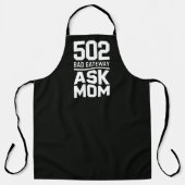 502 Bad Gateway Ask Mom Funny BBQ Cooking Schürze (Vorderseite)