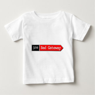 502 - Schlechter Zugang Baby T-shirt