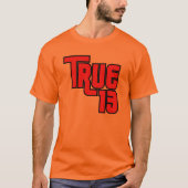 502TRUE Custom T TEAM TRUE #13 T-Shirt (Vorderseite)